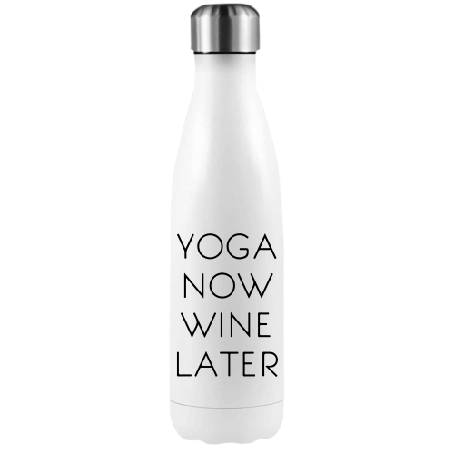 YOGA NOW WINE LATER Thermo-Trinkflasche