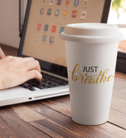 JUST BREATHE COFFEE TO-GO BECHER