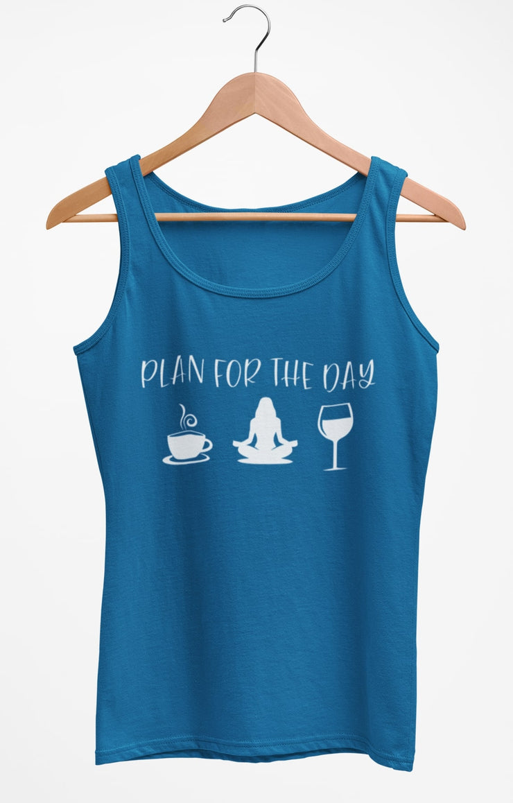 PLAN FOR THE DAY Tank Top