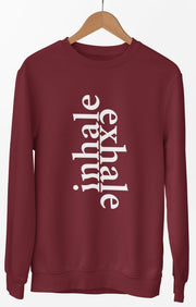 INHALE / EXHALE Sweatshirt