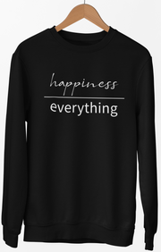 HAPPINESS Sweatshirt